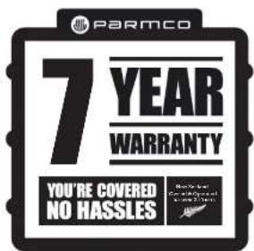 PARMCO 7 YEAR WARRANTY YOU'RE COVERED NO HASSLES