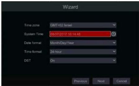 Wizard Time zone GMT+02 Israel System Time 09/07/2017 10:14:48 Date format Month/Day/Year Time format 24-hour DST On Previous Next Cancel