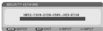SECURITY KEYWORD NB52-YGK8-2VD6-K585-JNE8-EYA8 ENTER EXIT EXIT $:INPUT ↔:INPUT
