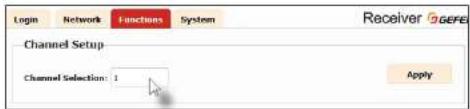 Login Network Functions System Receiver Channel Setup Channel Selection: 1 Apply