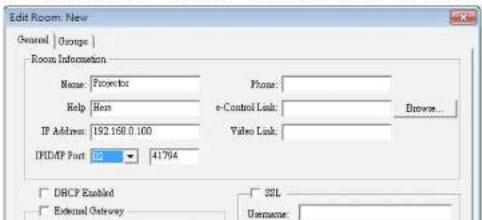 Edit Room: New General | Groups | Room Information Name: Projector Help Here IP Address: 192.168.0.100 IHDMP Port: 41794 Phone: e-Control Link: Video Link: Browse... DBCP Ranked External Gateway SQL Username: