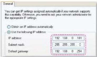 General You can get IP settings assigned automatically if your network supports this capability. Otherwise, you need to ask your network administrator for the appropriate IP settings. Obtain an IP address automatically Use the following IP address: IP address: 192 168 0 101 Submit mask: 255 255 255 0 Default gateway: 192 168 0 254