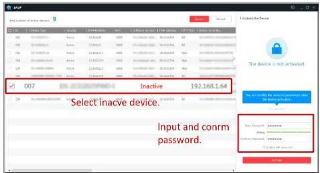 Select inactive device. Input and conrm password.