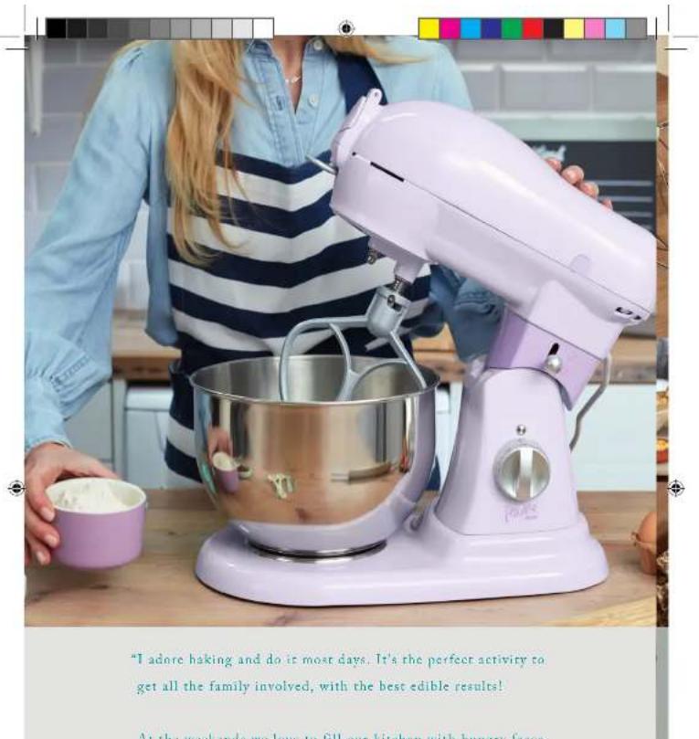 "I adore baking and do is most days. It's the perfect activity to get all the family involved, with the best edible results! At the weekends we love to fill our kitchen with hungry faces.