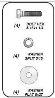 (4) BOLT HEX 5/16x1 1/4 (4) WASHER SPLIT 5/16 (4) WASHER FLAT 8x27