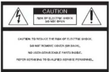 CAUTION RISK OF ELECTRIC SHOCK DO NOT OPEN CAUTION TO REDUCE THE RISK OF ELECTRIC SHOCK, DO NOT REMOVE COVER (OR BACK), NO USER-SERVICEABLE PARTS INSIDE. NEVER SERViking TO QUALIFIED SERVICE PERSONNEL.
