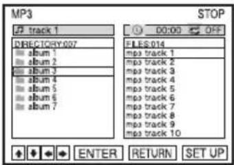 MP3 TRACK 1 DIRECTORY:007 album 1 album 2 album 3 album 4 album 5 album 6 album 7 STOP 00:00 OFF FILES:014 mpa track 1 mpa track 2 mpa track 3 mpa track 4 mpa track 5 mpa track 6 mpa track 7 mpa track 8 mpa track 9 mpa track 10 ENTER RETURN SET UP