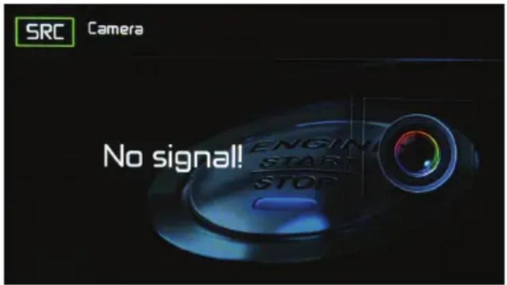 SRC Camera No signal! ENGINE START STOP