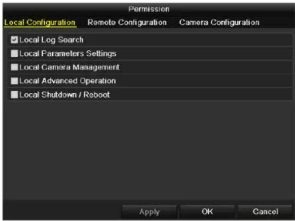 Permission Local Configuration Remote Configuration Camera Configuration ✓ Local Log Search ■ Local Parameters Settings ■ Local Camera Management ■ Local Advanced Operation ■ Local Shutdown / Reboot Apply OK Cancel