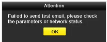 Attention Failed to send test email, please check the parameters or network status. OK