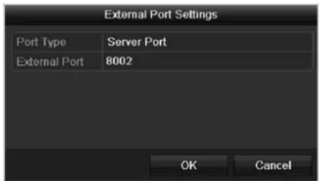 External Port Settings Port Type Server Port External Port 8002 OK Cancel