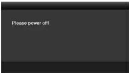 Please power off!