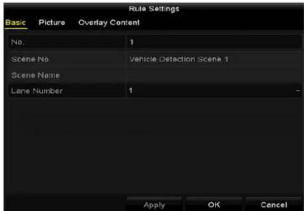 Rule Settings Basic Picture Overlay Content No. 1 Scene No. Vehicle Detection Scene 1 Scene Name Lane Number 1 Apply OK Cancel