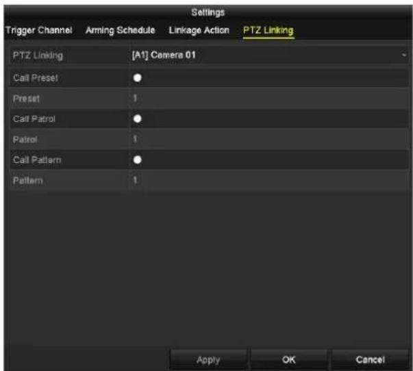 Settings Trigger Channel Arming Schedule Linkage Action PTZ Linking PTZ Linking [A1] Camera 01 Call Preset Preset 1 Call Patrol 1 Patrol 1 Call Pattern 1 Pattern 1 Apply OK Cancel