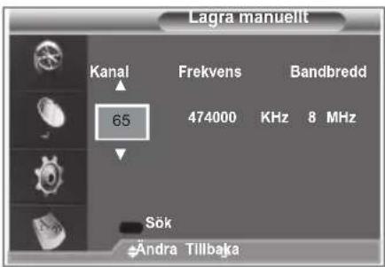 SAMSUNG LE32S86BC - Uppdatera kanallistan manuellt - 3
