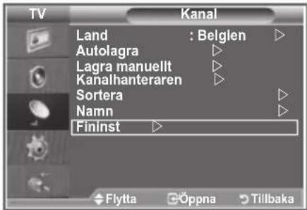SAMSUNG LE32S86BC - Fininställning av kanalmottagningen - 1