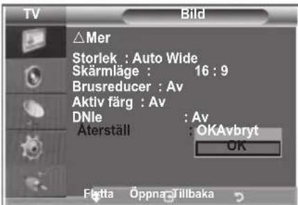 SAMSUNG LE32S86BC - Återställa bildinställningarna till fabriksstandard - 2