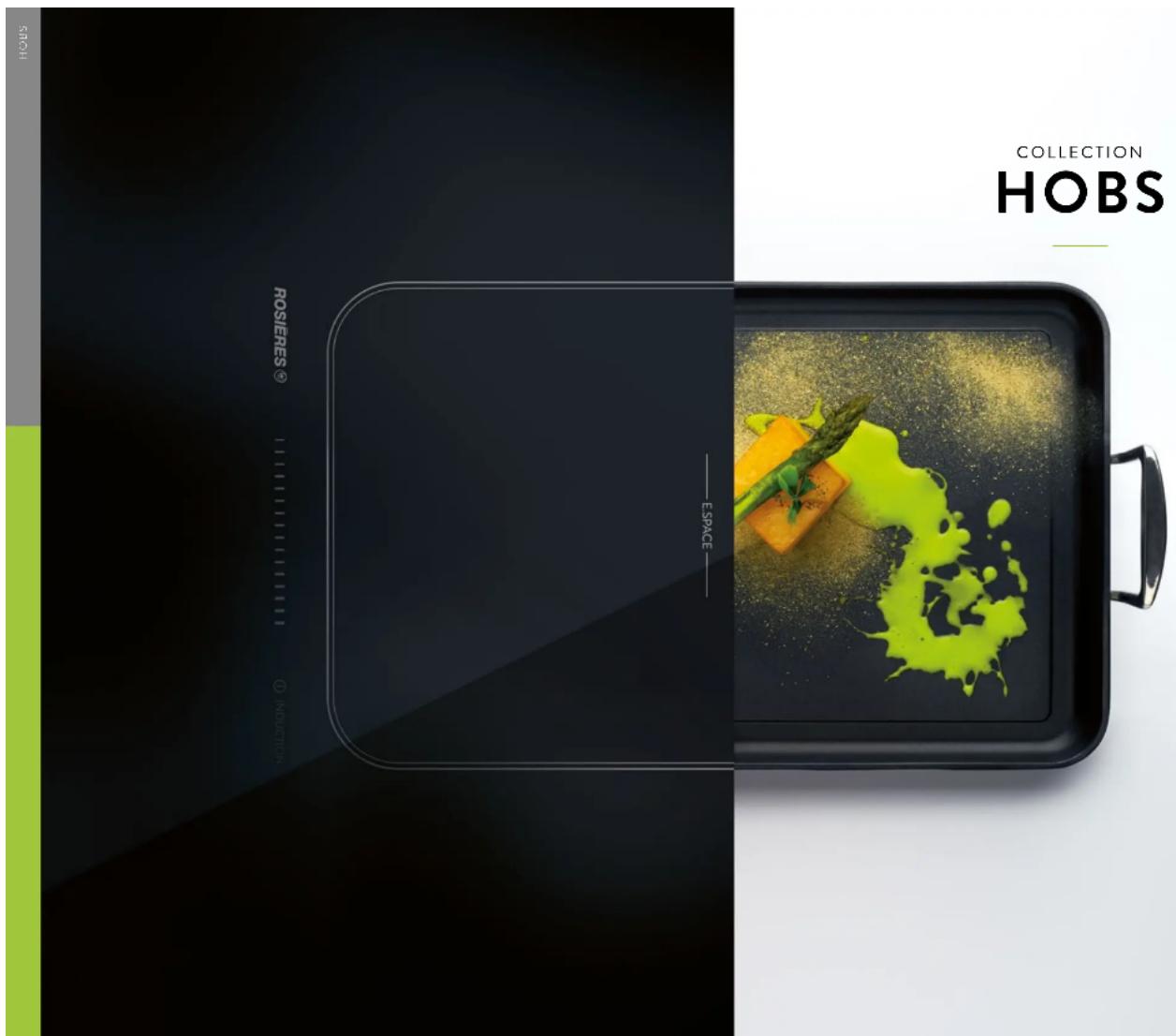 COLLECTION HOBS ROSIERES® E SPACE ① INDICION