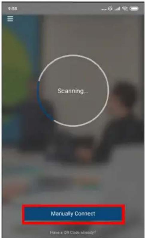 9:55 Scanning... Manually Connect Have a QR Code already?