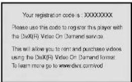 Your registration code is: XXXXXXXXX Please use this code to register the player with the DixX(R) Video On Demand service. This will allow you to rent and purchase videos using the DixX(R) Video On Demand format. To learn more go to www.divx.carnivod