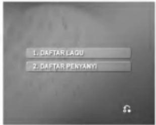 1. DAFTAR LAGU 2. DAFTAR PENYANYI