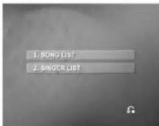 1. SONG LIST 2. SINGER LIST