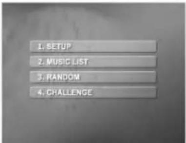 1. SETUP 2. MUSIC LIST 3. RANDOM 4. CHALLENGE