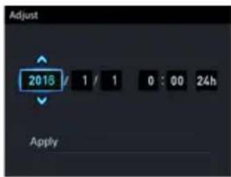 Adjust 2015 / 1 / 1 0 : 00 24h Apply
