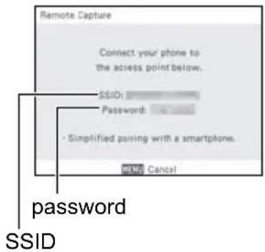 Remote Capture Connect your phone to the access point below. SSID: Password: - Simplified pairing with a smartphone. NEW Cancel password SSID