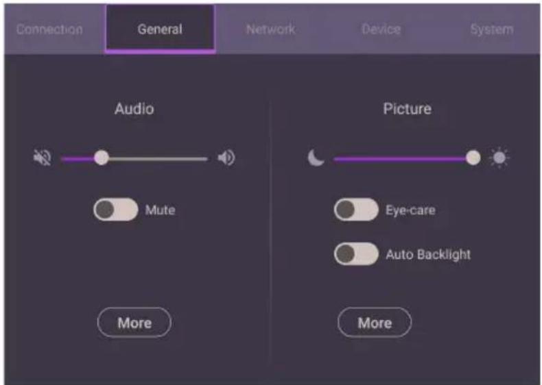 Connection General Network Device System Audio Picture Mute Eye-care Auto Backlight More More