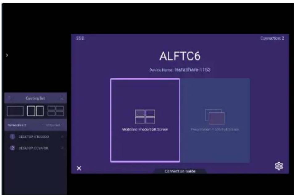 ALFTC6 Device Name: InstaShare-1153 Sendalter mode/Sell Screen Presetskenter mode/Sell Screen Connection Guide