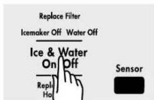 Replace Filter Icemaker Off Water Off Ice & Water On Off Repli Ha Sensor