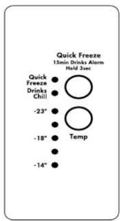 Quick Freeze 15min Drinks Alarm Hold 3sec Quick Freeze Drinks Chill -23° Temp -18° -14°