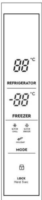 88°C REFRIGERATOR -88°C FREEZER BACK CHILL HOLIDAY MODE LOCK Hold 3sec