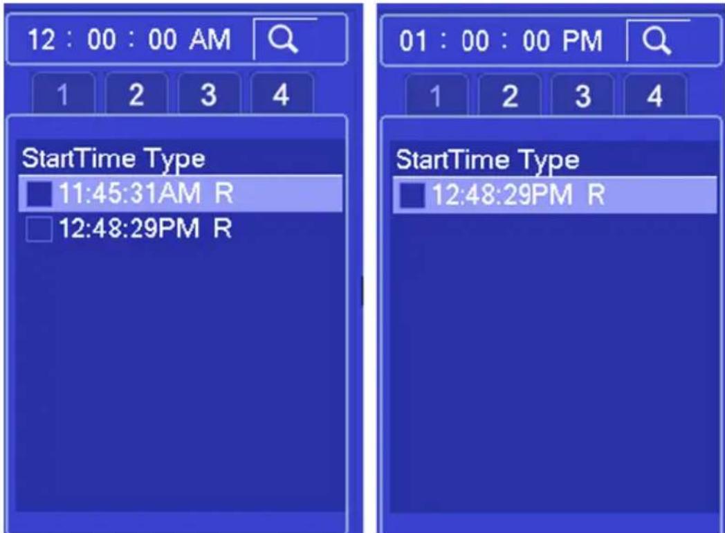12 : 00 : 00 AM 1 2 3 4 01 : 00 : 00 PM 1 2 3 4 StartTime Type 11:45:31AM R 12:48:29PM R StartTime Type 12:48:29PM R