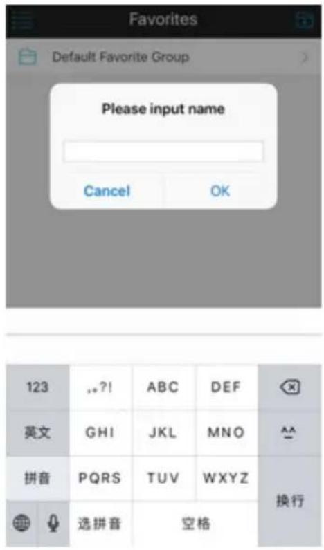Favorites Default Favorite Group Please input name Cancel OK 123 ,?! ABC DEF 英文 GHI JKL MNO ^^ 拼音 PQRS TUV WXYZ 换行 选拼音 空格