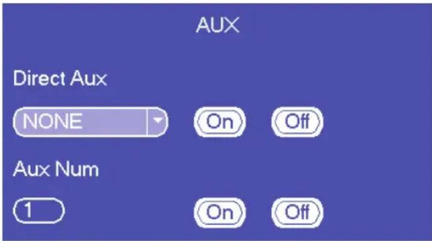 AUX Direct Aux NONE On Off Aux Num 1 On Off