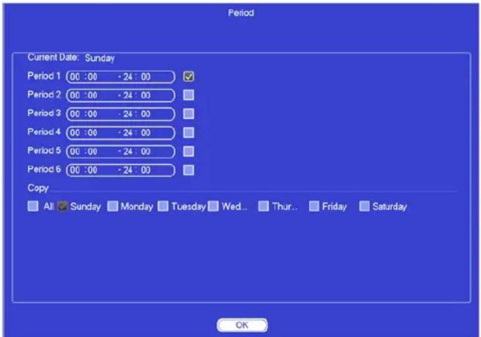 Period Current Date: Sunday Period 1 00 :00 - 24 : 00 Period 2 00 :00 - 24 : 00 Period 3 00 :00 - 24 : 00 Period 4 00 :00 - 24 : 00 Period 5 00 :00 - 24 : 00 Period 6 00 :00 - 24 : 00 Copy All Sunday Monday Tuesday Wed.. Thur.. Friday Saturday OK