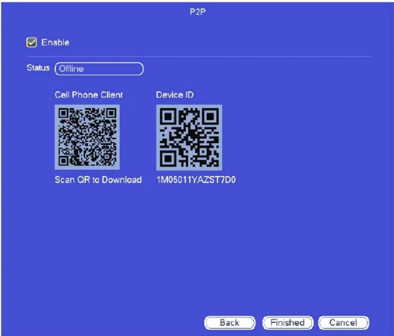 P2P Enable Status Offline Cell Phone Client Device ID Scan QR to Download 1M05011YAZST7D0 Back Finished Cancel