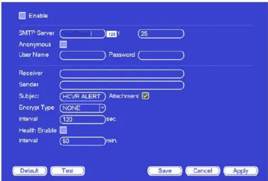 Enable SMTP Server 123 1 25 Anonymous User Name Password Receiver Sender Subject HCVR ALERT Attachment ✓ Encrypt Type NONE Interval 120 sec. Health Enable Interval 60 min. Default Test Save Cancel Apply