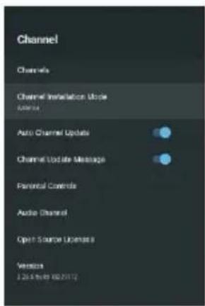 Channel Channels Channel Installation Mode Editorial Auto Channel Updates Channel Update Message Parental Controls Audio Channel Open Source License Versiona 2.2015/09/02/2017