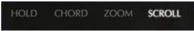 HOLD CHORD ZOOM SCROLL