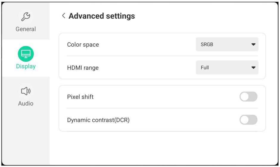 Advanced settings General Color space SRGB Display HDMI range Full Audio Pixel shift Dynamic contrast(DCR)
