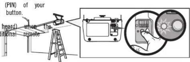 (PIN) of your button. heard) when the. ditional remote