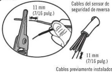 11 mm (7/16 pulg.) Cables del sensor de seguridad de reversa 11 mm (7/16 pulg.) Cables previamente instalados