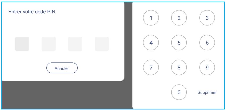 Entrer votre code PIN Annuler 1 2 3 4 5 6 7 8 9 0 Supprimer