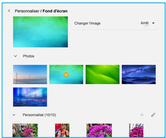 Personnaliser / Fond d'écran Changer l'image Arrêt ✓ Photos ✓ Personnalisé (10/10)