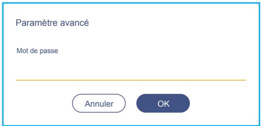 Paramètre avancé Mot de passe Annuler OK