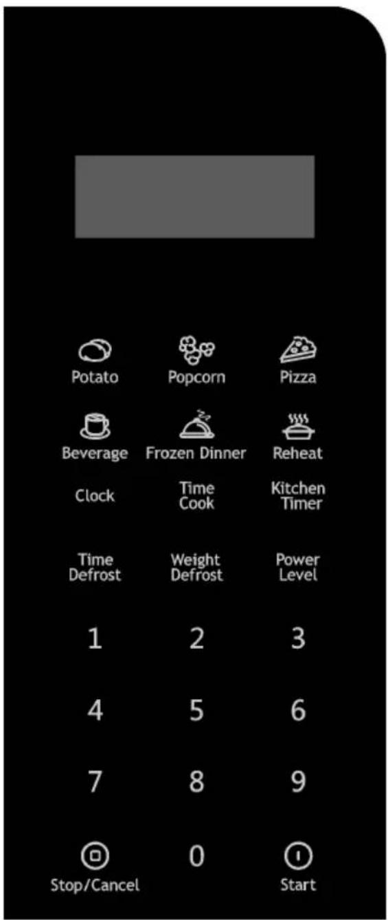 Potato Popcorn Pizza Beverage Frozen Dinner Reheat Clock Time Cook Kitchen Timer Time Defrost Weight Defrost Power Level 1 2 3 4 5 6 7 8 9 Stop/Cancel 0 Start