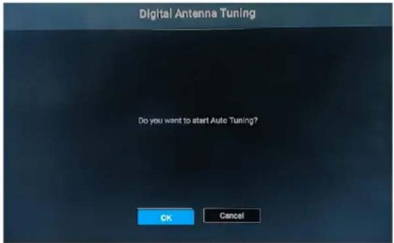 Digital Antenna Tuning Do you want to start Auto Tuning? OK Cancel